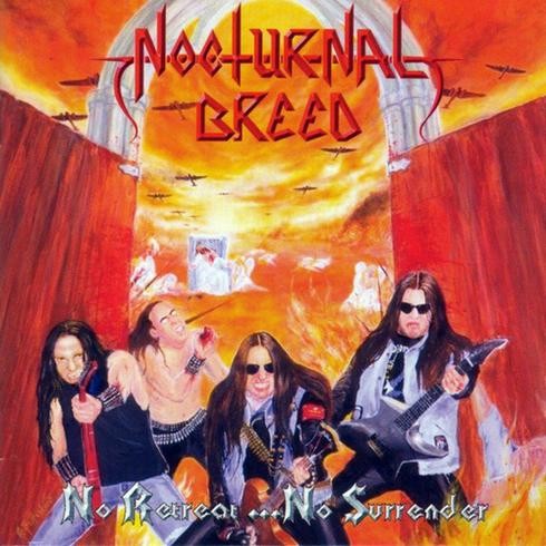 Nocturnal Breed - No Retreat... No Surrender , Thrash/Black Metal , Norway