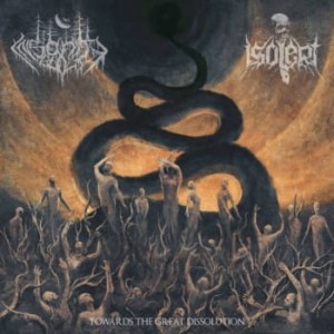 Insanity Cult / ISOLERT Existence, Towards the Great Dissolution SPLIT