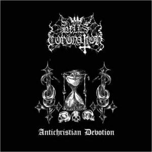 Hell's Coronation - Antichristian Devotion, EP , Black/Doom Metal