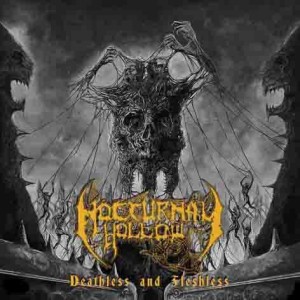 Nocturnal Hollow -Deathless and Fleshless + Demonical Euphony EP, SPECIAL EDITION Death Metal Venezuela
