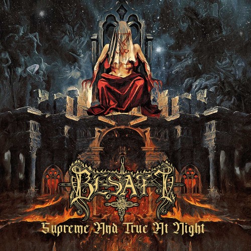 BESATT - Supreme and True at Night , DIGIPACK , BM Poland