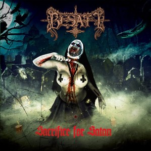 BESATT  -  Sacrifice for Satan , Black Metal Poland