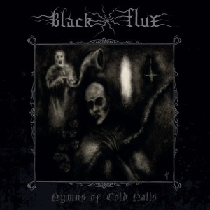 Black Flux - Hymns of Cold Halls , EP , Black Metal