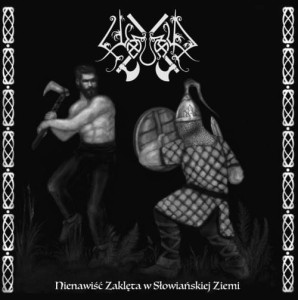Wojnar - Nienawiść zaklęta w słowiańskiej ziemi , Black Ambient/Folk Metal 