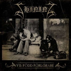 Shining  - VII: Född förlorare ,  Digipack , Black Metal Sweden 