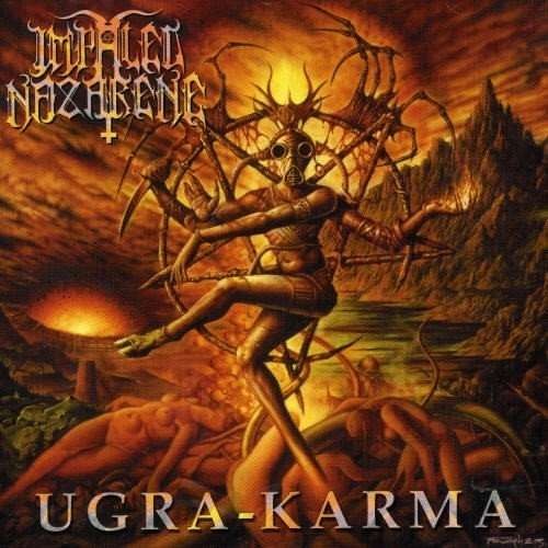 IMPALED NAZARENE UGRA-KARMA