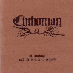 CHTHONIAN Of Beatings and the Silence in Between , Black/Death Metal Finland