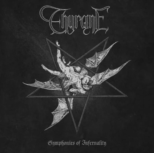 Thyrane - Symphonies of Infernality