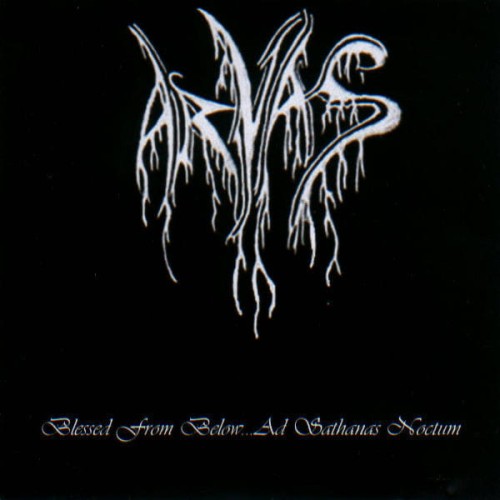 ARVAS - Blessed from Below... Ad Sathanas Noctum / BM Norway