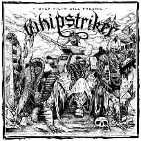 Whipstriker - Only Filth Will Prevail, Heavy/Speed Metal, Brazil